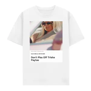 Trisha Paytas Buzzfeed News Fan T-Shirt, "Don't Piss Off Trisha Paytas" Funny Meme Tee, Unisex Internet Culture & Criticism Apparel for Fans, Minimalist Y2K Aesthetic Casual Top Gift.