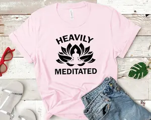 Heavily Meditated T-Shirt, Simple Design T-Shirt,Meditation T-shirt,Inspirational Motivational Tee,Yoga T-shirt, Outfit Tshirt Massage shir