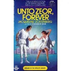 USED-Unto Zeor Forever by Jacqueline Lichtenberg (Unknown)