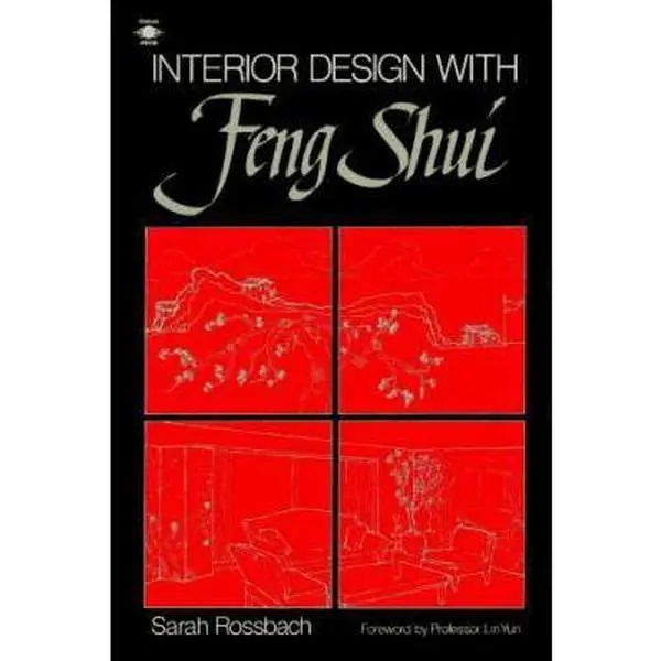 Used Paperback Book - Interior Design With Feng Shui by Sarah Rossbach, Foreword by Professor Lin Yun (English) - Feng Shui Principles for Business, Prosperity, Careers & Wall Decoration