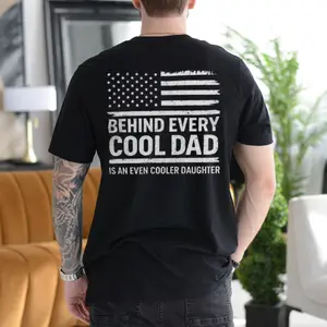 Behind Every Cool Dad Is An Even Cooler Daughter Shirt, Funny Father Daughter T Shirt, Proud Girl Dad Tee, Patriotic American Flag, Father's Day Gift For Dad, Birthday Gift For Him, Unisex Long Sleeve Crewneck Tee, Classic Streetwear