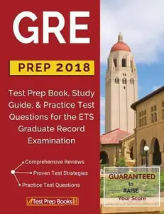 USED-GRE Prep 2018: Test Prep Book, Study Guide, & Practice Test Questions for the ETS Graduate Record Examination by Test Prep Books (Paperback)