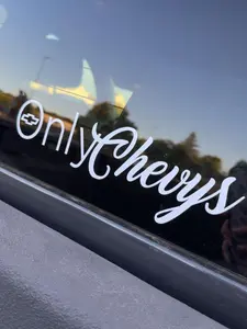 Only Chevys Sticker Decal - 10  x 3 Inches Customizable Size & Color for Chevy Enthusiasts