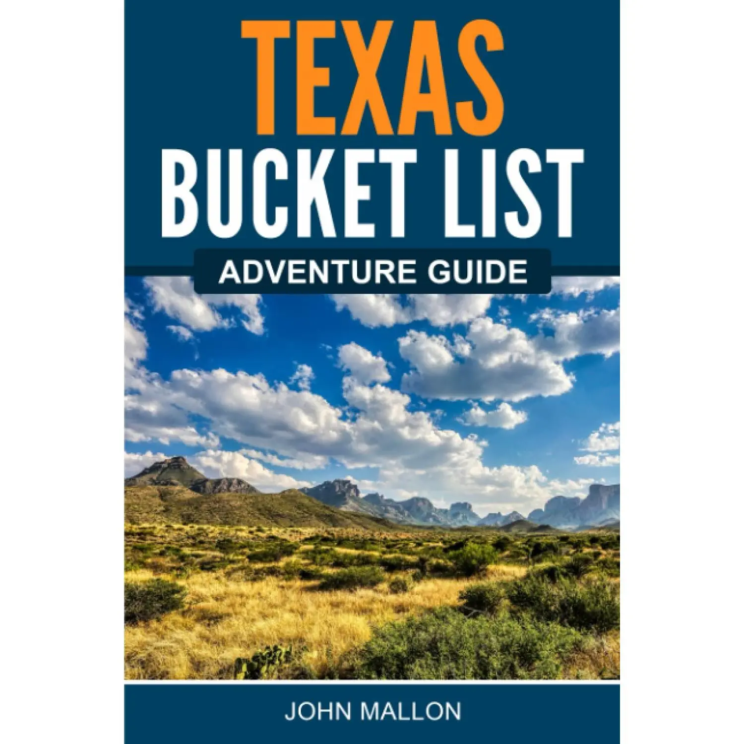 Texas Bucket List Adventure Guide: Explore 100 Offbeat Destinations You Must Visit!