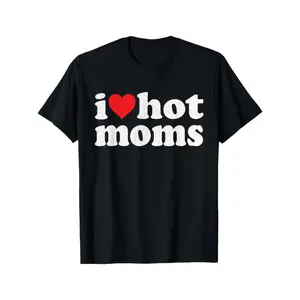 I Heart Hot Moms I Love Hot Moms Distressed Retro Vintage T-Shirt