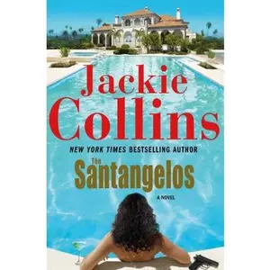 USED-The Santangelos: A Novel (Lucky Santangelo) by Jackie Collins (Hardcover)