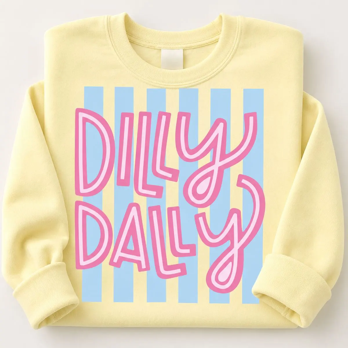 Dilly Dally Sweatshirt, Preppy Striped Graphic Crewneck, Pastel Typography Pullover, Everyday Women's Sweatshirt
