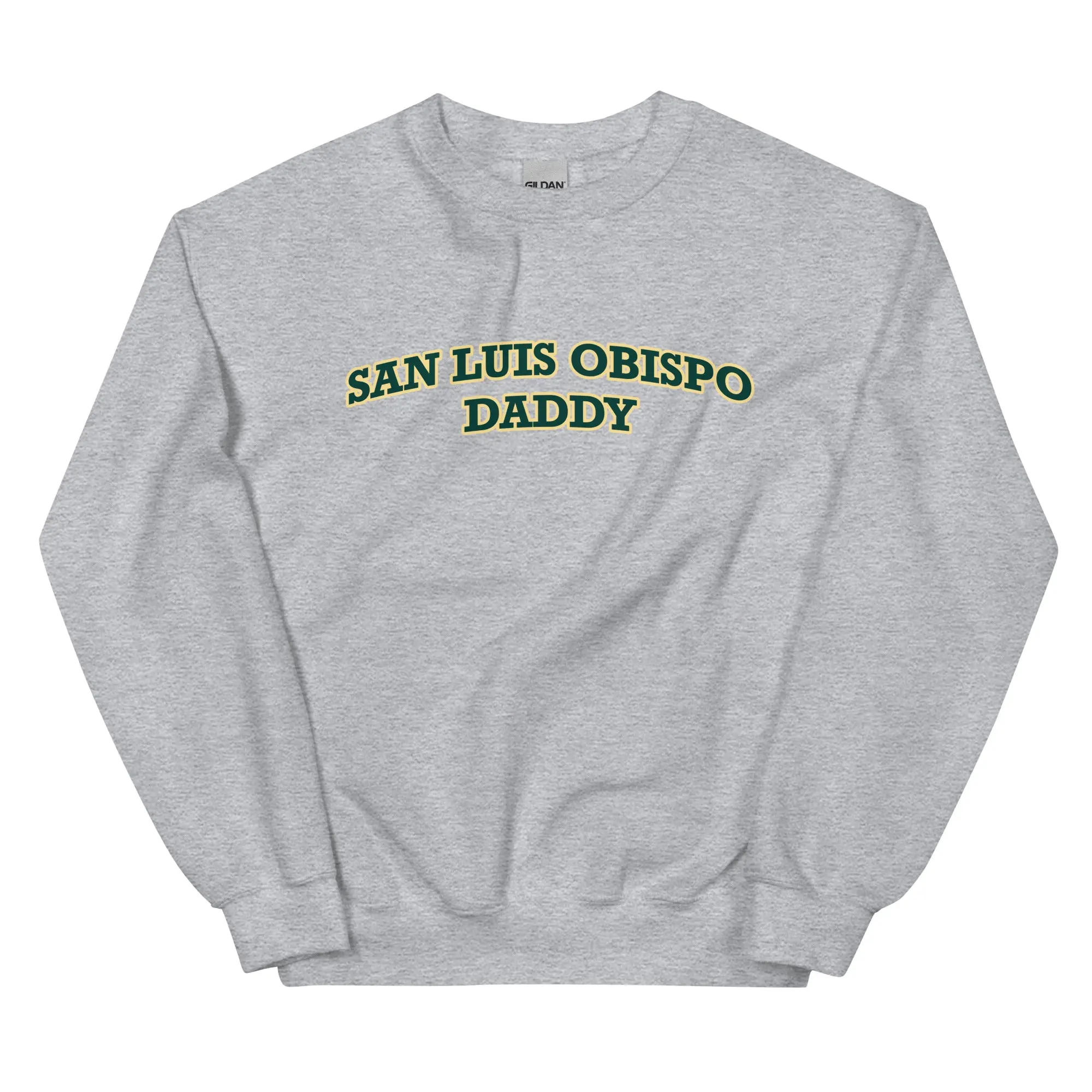 San Luis Obispo Cal Poly Daddy Sweatshirt
