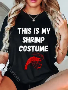 100% Cotton This Is My Shrimp Costume Seafood Boil Shrimping T-Shirt
