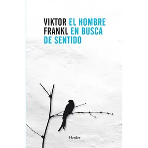 El Hombre En Busca De Sentido (Spanish Edition)