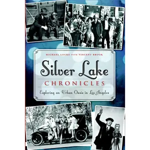 Silver Lake Chronicles