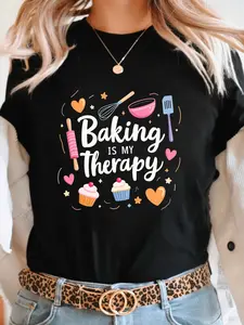 A Casual Short-Sleeve Crew Neck T-Shirt with a 'Baking Is My Therapy' Print, Perfect for Spring And Summer, Designed for Women