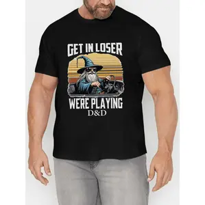Men Get In Loser Were Playing Dungeons And Dragons Graphic Tee Black Short Sleeve Fantasy Gamer Shirt With Wizard Sunset Design For Spring Summer Wear