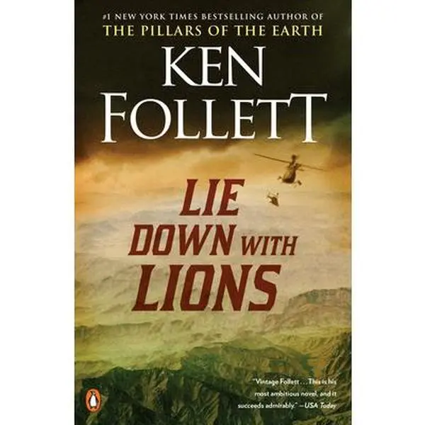 Lie Down with Lions -- Ken Follett - Paperback