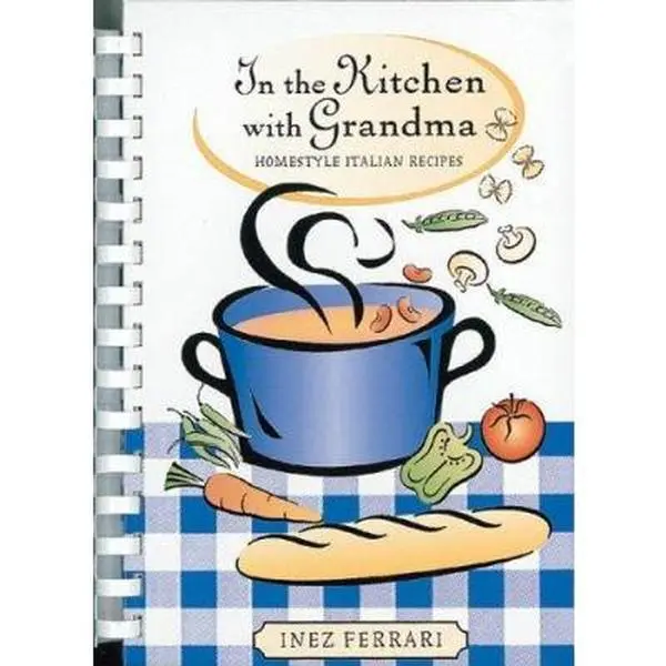 USED-In The Kitchen With Grandma by Inez Ferrari (Unknown)
