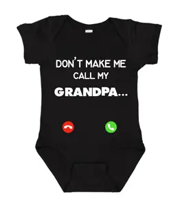 Dont make me call Grandpa Onesie, Pregnancy Announcement Gift, Cotton Baby Clothes, Funny Bodysuit, Baby item