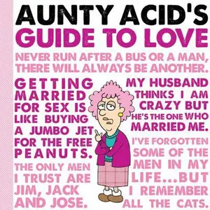 USED-Aunty Acid's Guide to Love by Backland, Ged (Hardcover)
