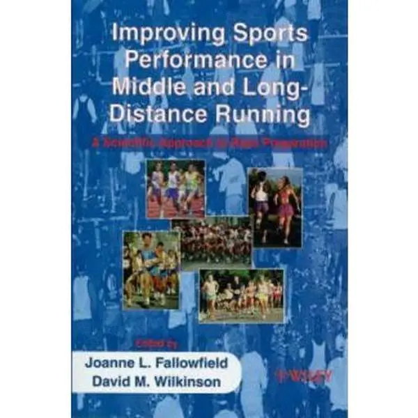 USED-Improving Sports Performance in Middle and Long-Distance Running: A Scientific Approach to Race Preparation (Paperback)