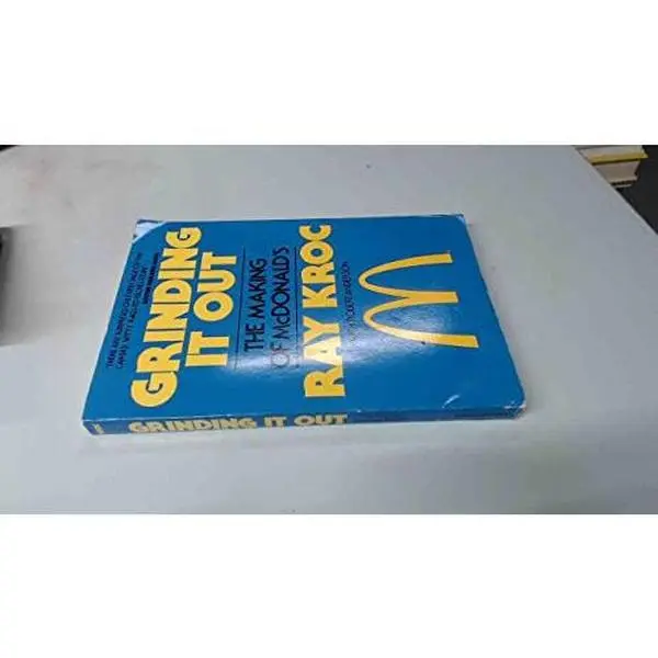 USED-Grinding It Out: The Making of McDonald's by Ray Kroc (Paperback)