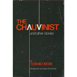 USED-Chauvinist and Other Stories by Toshio Mori (Paperback)
