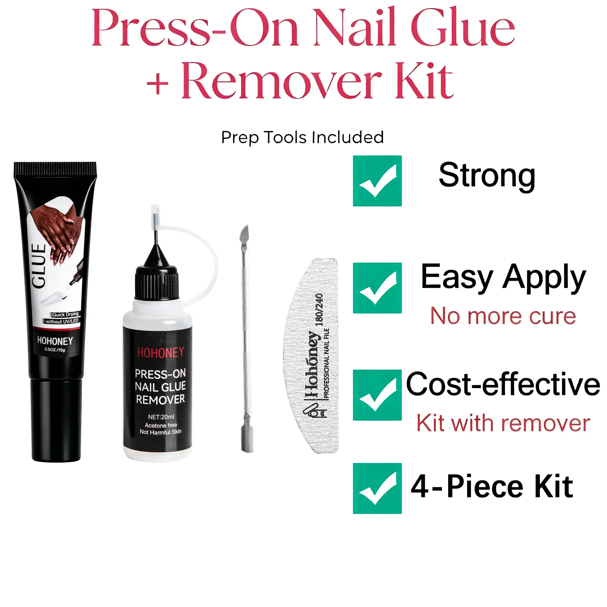 HOHONEY Newly Upgraded & Increased Volume! 15g Quick Dry Semi-Solid Nail Glue and 20ml Remover, 4-in-1 Press-On Nail Kit - No UV Lamp Required, Strong Long-Lasting Gel Adhesive for Press-On and Acrylic Nails, No Spill Easy Use for Home or Salon Manicure