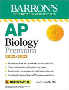 USED-AP Biology Premium, 2022-2023: Comprehensive Review with 5 Practice Tests + an Online Timed Test Option by Wuerth, Mary (Paperback)
