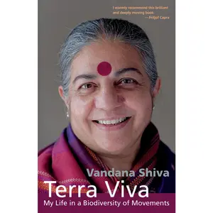 USED-Terra Viva: My Life in a Biodiversity of Movements by Shiva, Vandana (Paperback)