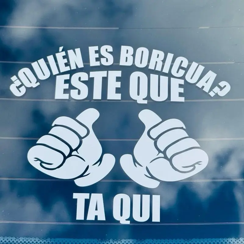Sticker Boricua “¿Quién es Boricua? ¡Este que Ta’ Aquí!”