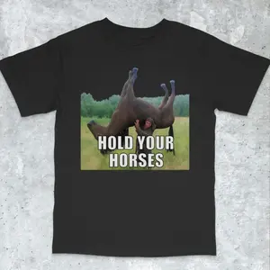 Women's internet humor and irony Graphic T-Shirt - Short Sleeve Crew Neck Regular Fit Casual Wear | Soft & Breathable Fabric, Durable Print, Everyday Comfort, Machine Washable, meme humor a person standing under a horse that is upside down, with the text