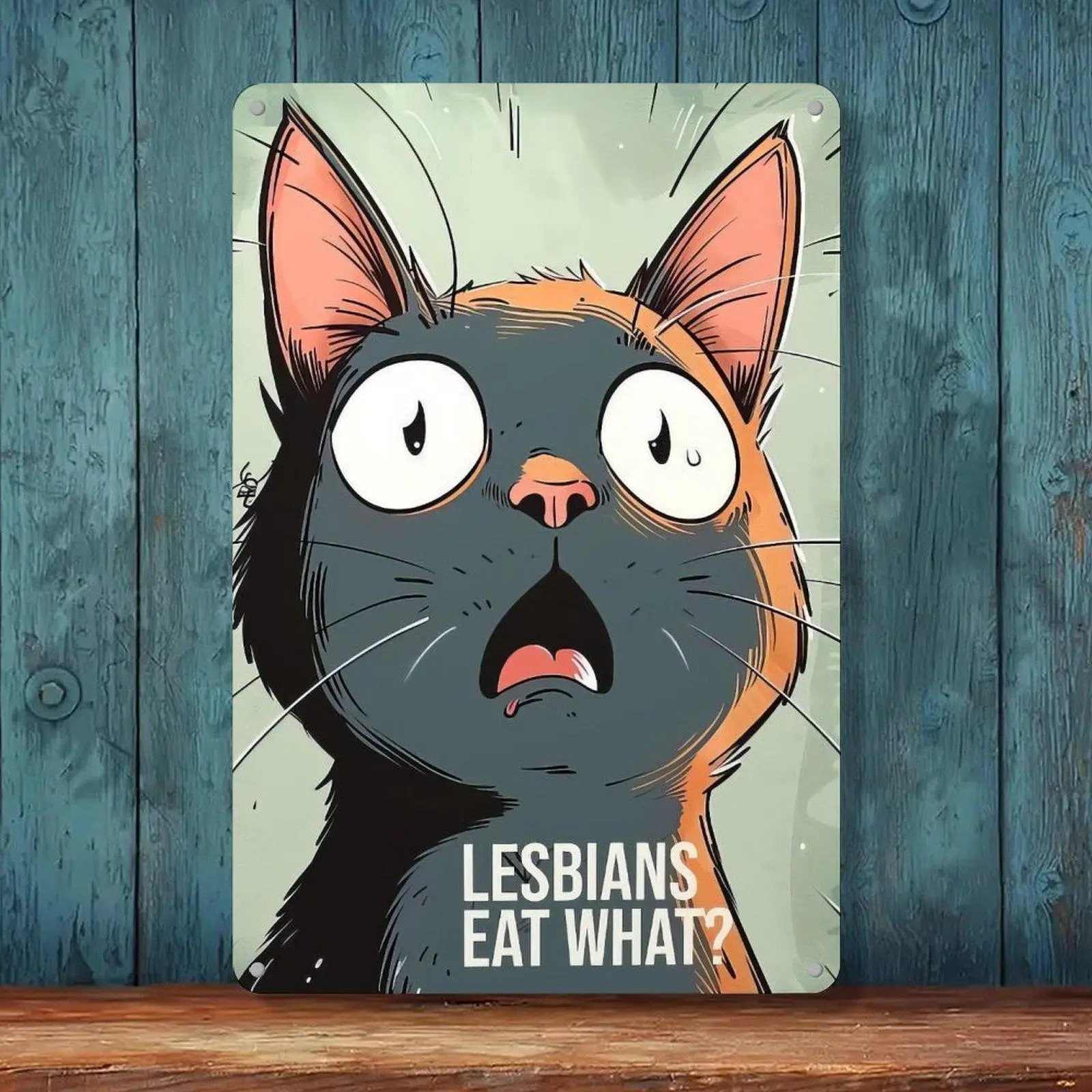 Humorous "Lesbians Eat What?" Shocked Cartoon Cat Meme Retro Iron Tin Sign, 8x12in Vintage Novelty Wall Decor for Home Supplies (Plaques & Signs Category)