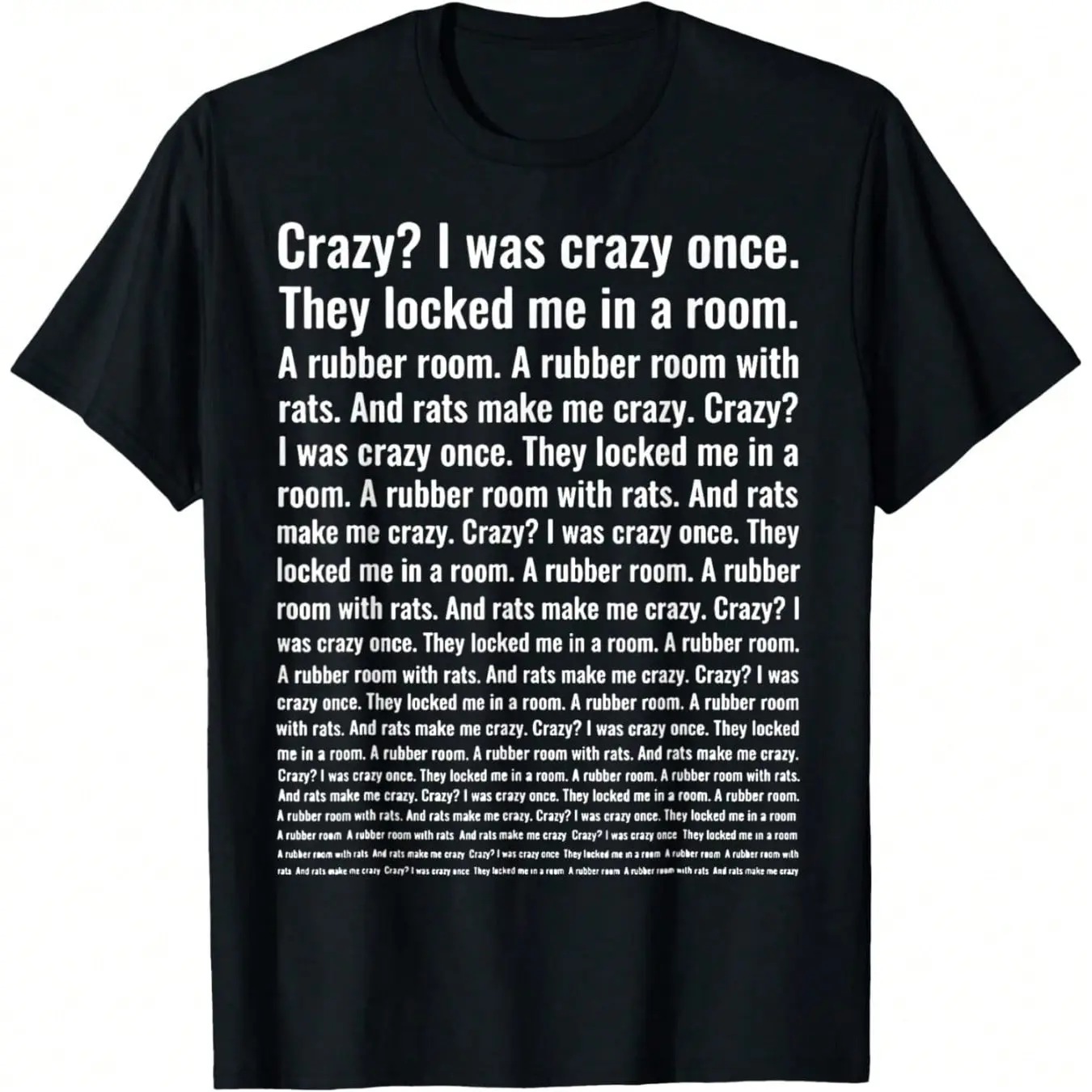 Men's Casual Slogan Tshirt - 'Crazy I Was Crazy Once' Funny Meme Graphic, Loose Fit 100% Soft Cotton Short Sleeve Fabric Menswear with Round Neck