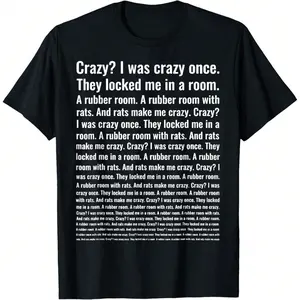 Crazy? I Was Crazy Once. Funny Trending Meme T-Shirt