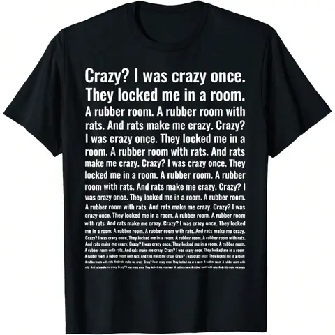 Crazy? I Was Crazy Once. Funny Trending Meme T-Shirt