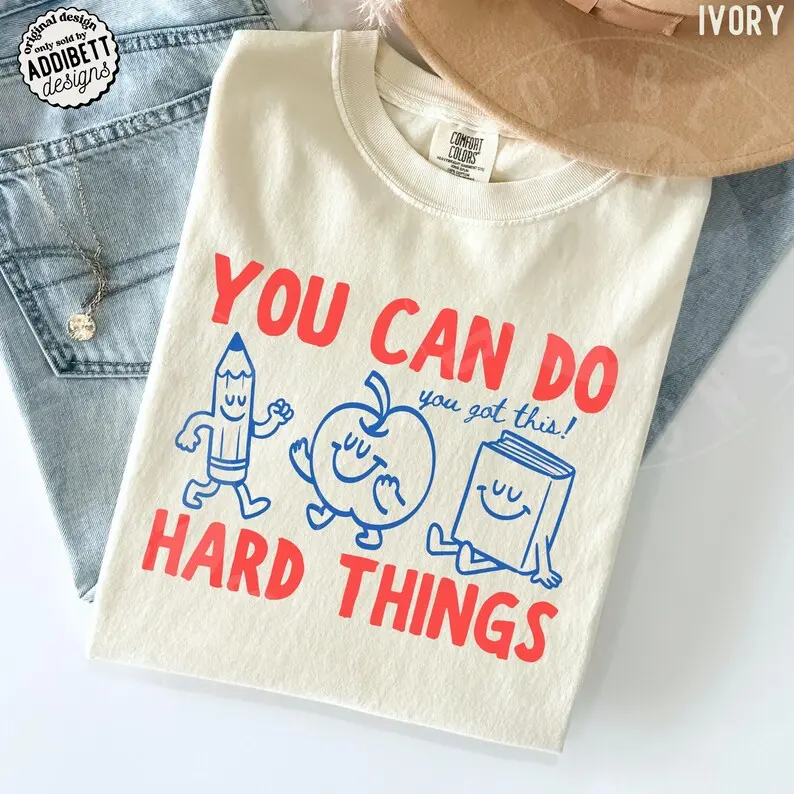 Comfort Colors You Can Do Hard Things Retro Doodles Heritage Graphic Tee, Aesthetic Cute Motivational Teacher Spirit Shirt, Radiant You Got This Daily Inspiration Top, Thoughtful Encouraging Classroom Mentor Gift Boutique Heritage Apparel