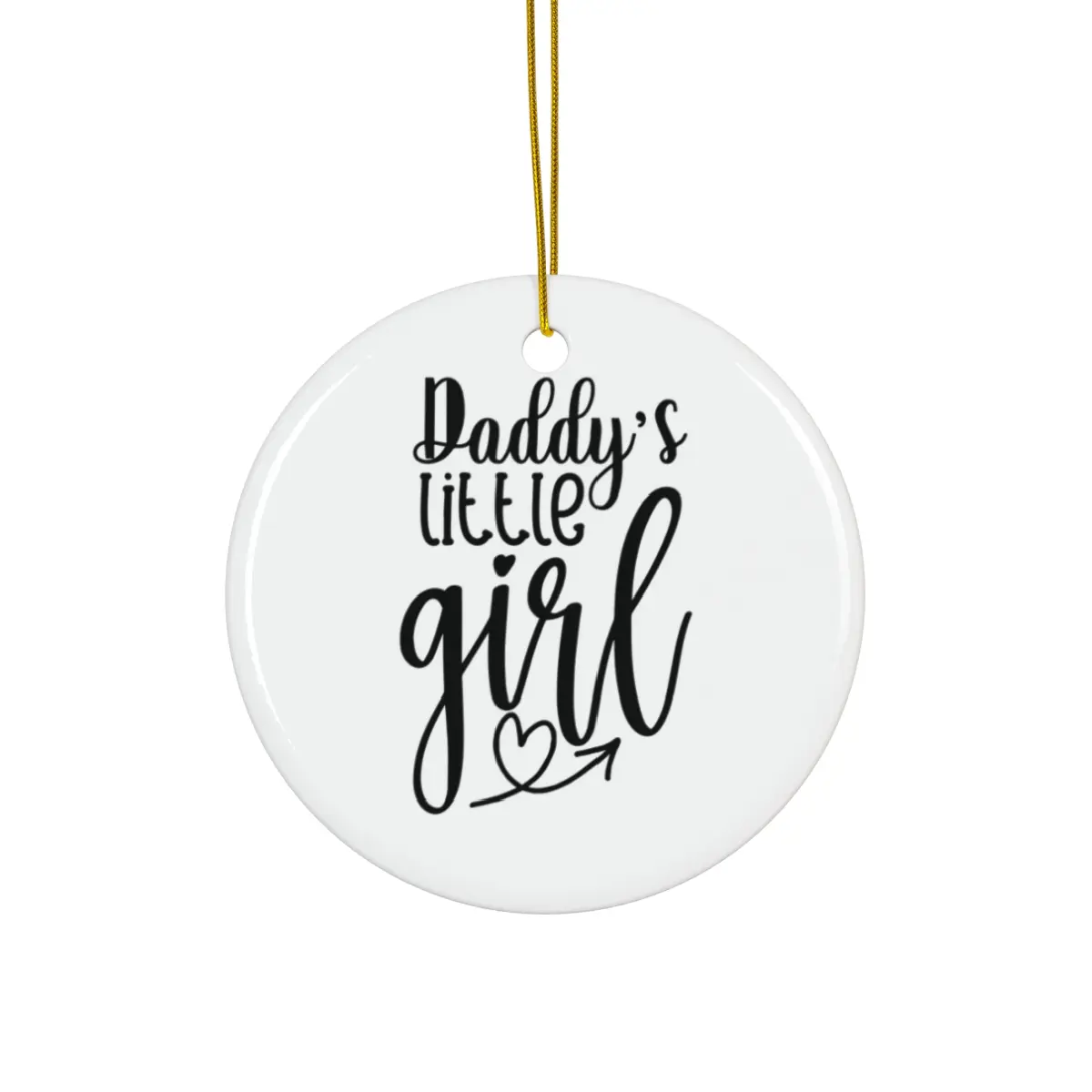 DADDYS LITTLE GIRL ORNAMENT