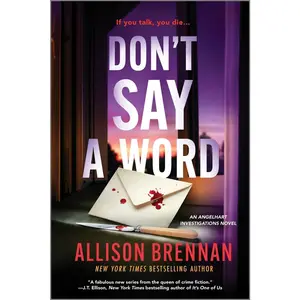 USED-Don't Say a Word: An Angelhart Investigations Novel by Brennan, Allison (Paperback)