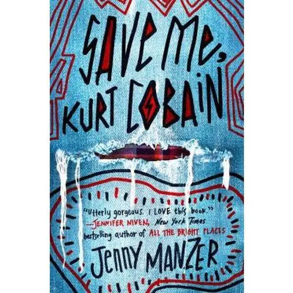 USED-Save Me, Kurt Cobain by Jenny Manzer (Hardcover)