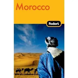 USED-Fodor's Morocco, 4th Edition (Travel Guide) by Fodor's (Paperback)
