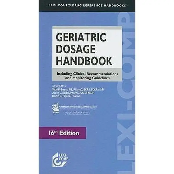 USED-Lexi-Comp's Geriatric Dosage Handbook: Including Clinical Recommendations and Monitoring Guidelines by Semla, Todd P . (Paperback)