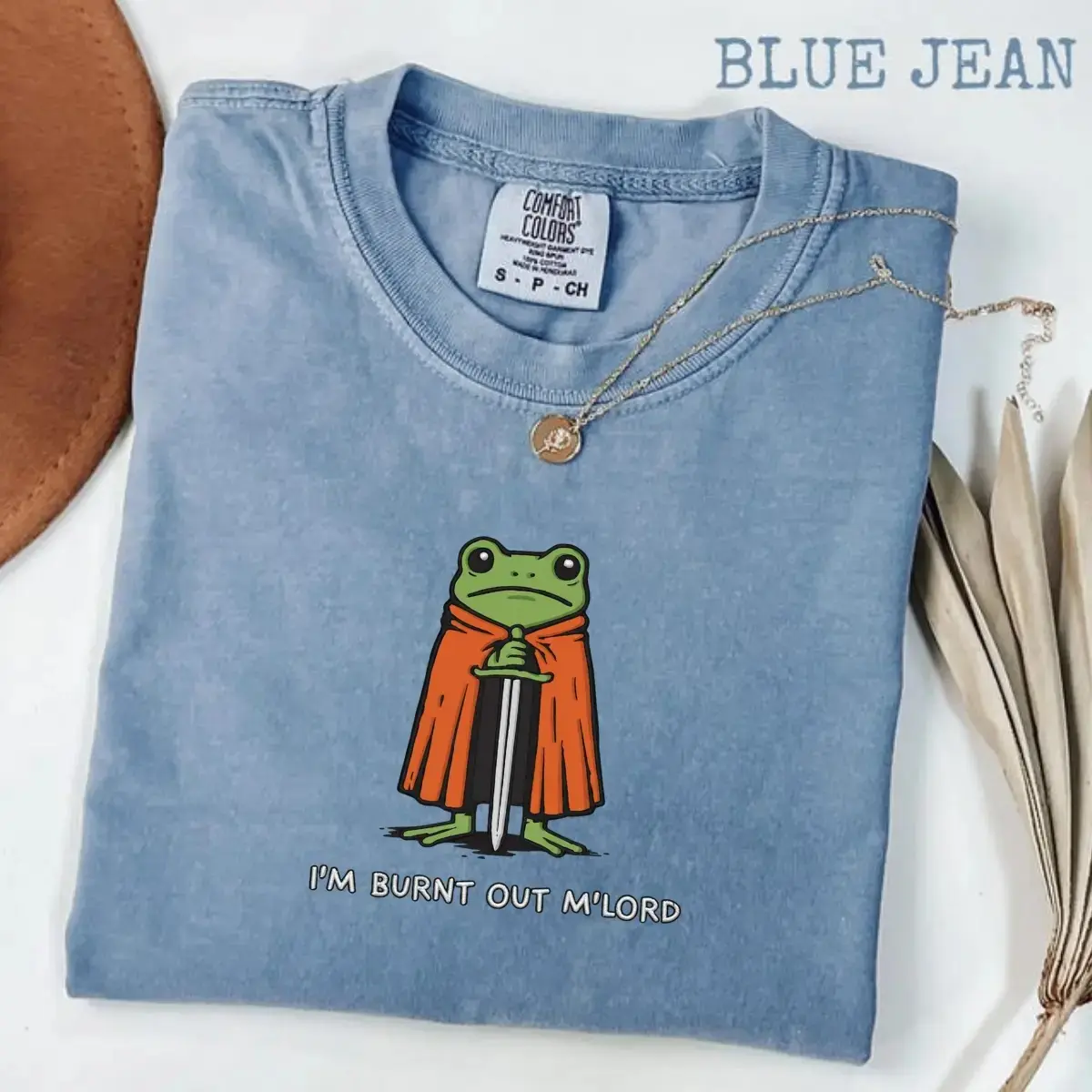 Comfort Colors I'm Burnt Out M'Lord Shirt, Funny Knight Frog Graphic Tee, Medieval Meme T-Shirt, DnD Gamer Gift, Renaissance Faire Shirt