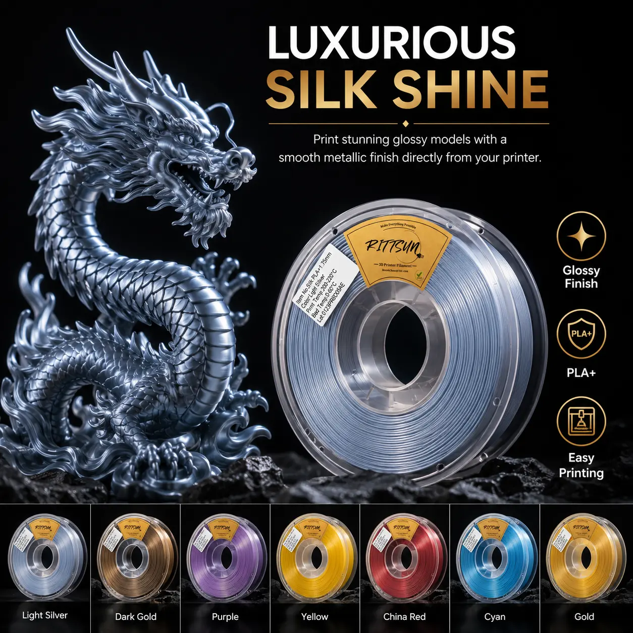 RITTSUN Silk PLA+ 3D Printer Filament, 1.75mm, 1kg (2.2lbs) Spool, Metallic Glossy Finish, +/-0.02mm Dimensional Accuracy, Clog-Free, Easy to Use PLA Filament 3D Printing Supplies, Fits Most FDM Printers for Cosplay Props, Art Pieces with Cleaner Details