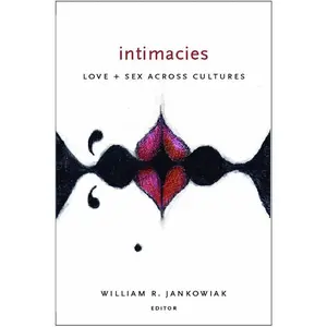 USED-Intimacies: Love and Sex Across Cultures (Paperback)
