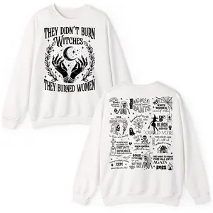 They Didn't Burn Witches They Burned Women Shirt, Feminism Shirt, Feminist Witch Shirt, Women Empowerment, Women's Rights Shirt WR006