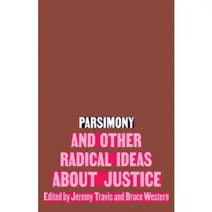 USED-Parsimony and Other Radical Ideas about Justice (Hardcover)