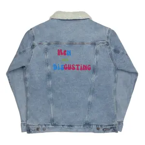 Men Are Disgusting Unisex denim sherpa jacket Classic Fabric Coats Tops