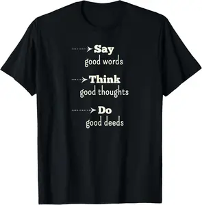 100% Cotton Inspirational Sayings, Positive Quotes & Affirmations T-Shirt