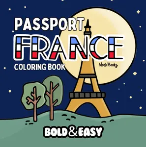 Passport Series: France Coloring Book & Reusable Protective Sheet by Wook Books