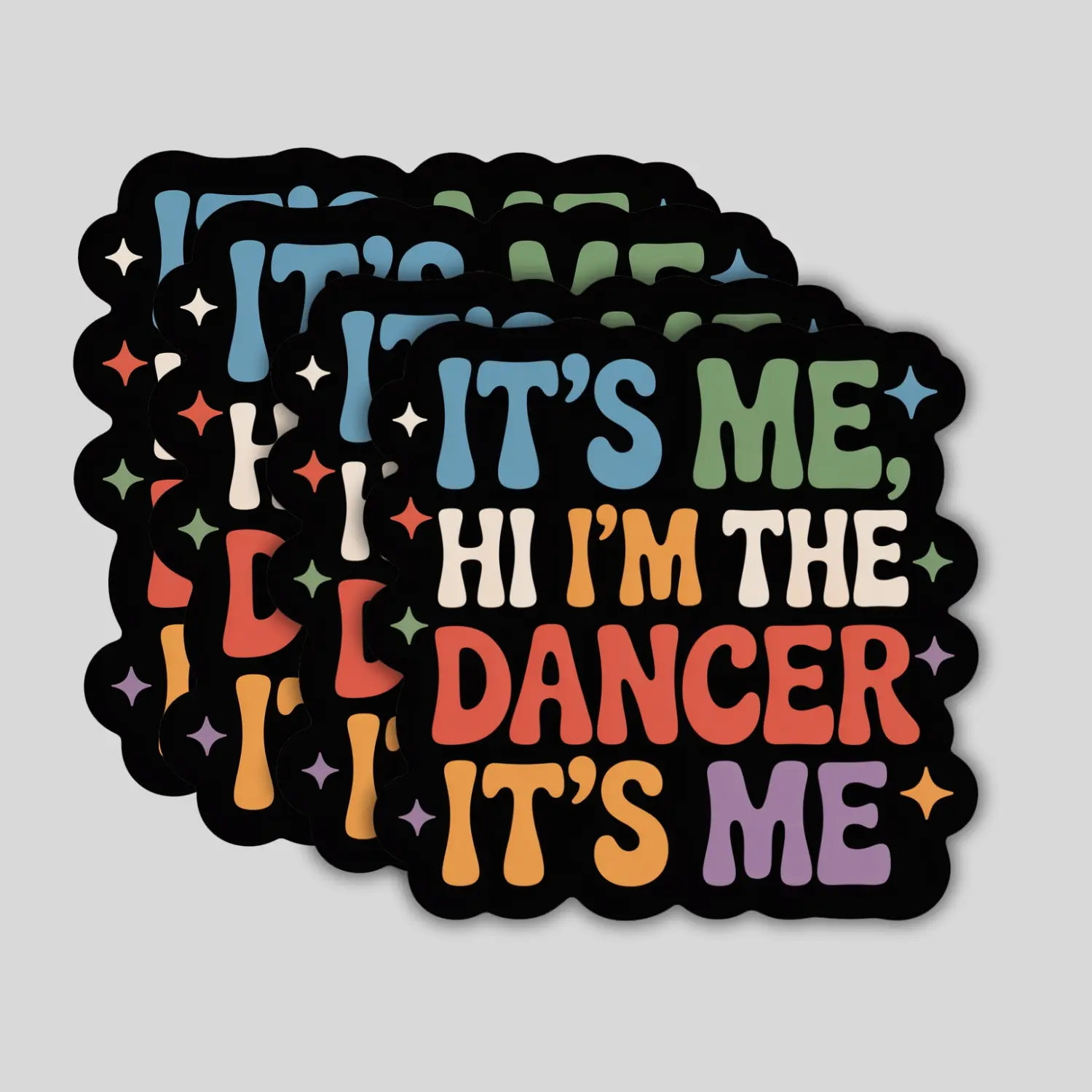 4 Pack It’s Me Hi I’m the Dancer Stickers – Fun Era Vinyl Decals for Laptop, Bottle, Tumbler, Kindle – Gift for Dancers & Teens
