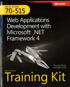 USED-Mcts Self-paced Training Kit Exam 70-515 Web Applications Development With Microsoft .net Framework 4 by Tony Northrup (Paperback)