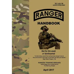 Ranger Handbook: TC 3-21.76, April 2017 Edition